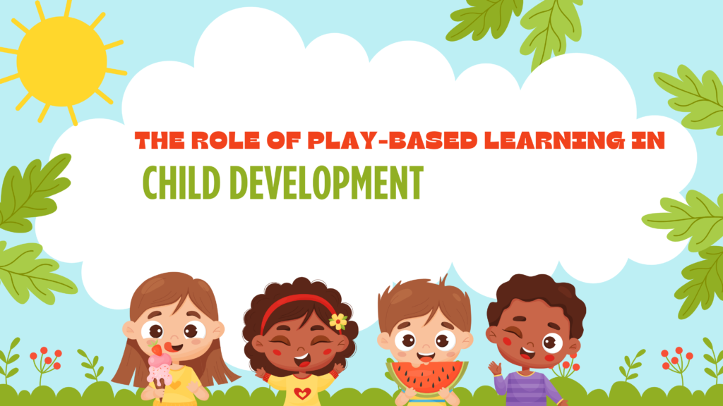 Play-based learning