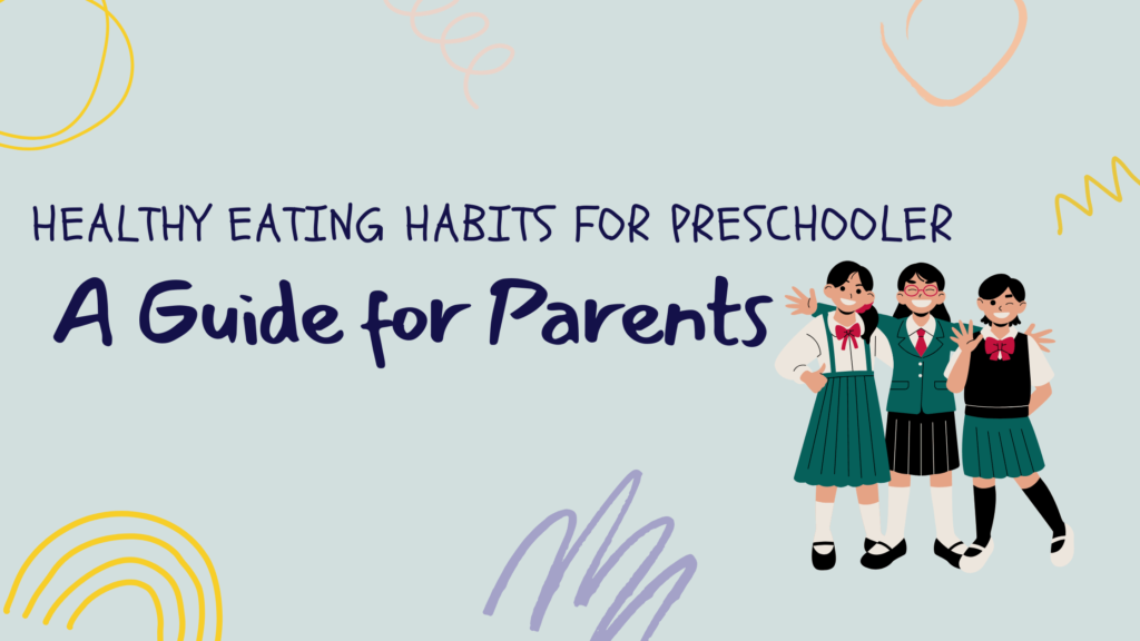 healthy eating habits for preschoolers