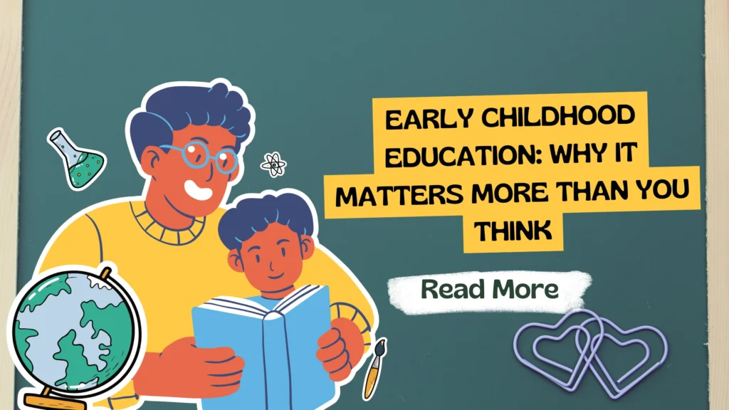 Early childhood education